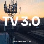 A Revolução da TV 3.0 está Chegando e a Ficael está Pronta!